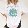 Good Luck Babe Lyrics Youll Have To Stop The World T Shirt Vintage Unisex Streetwear Casual Slightly Soft Breathable