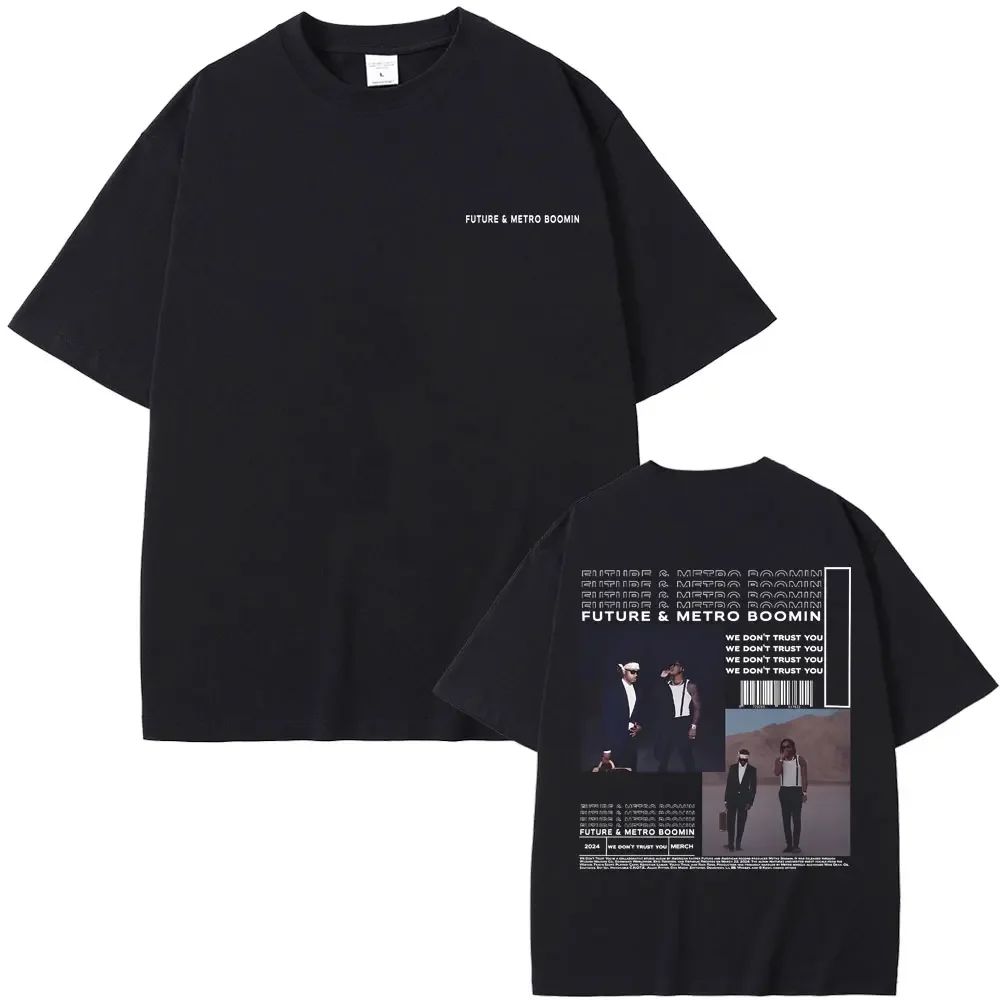 Vintage Washed Future Metro Boomin We Don't Trust You Trap Hip Hop Printed Cotton T-shirt Men Women Tee Summer Casual Fashion Clothing Tops Streetwear