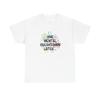 One Mental Breakdown Later Funny Graphic T Shirt NEW Unisex Heavy Cotton Tee