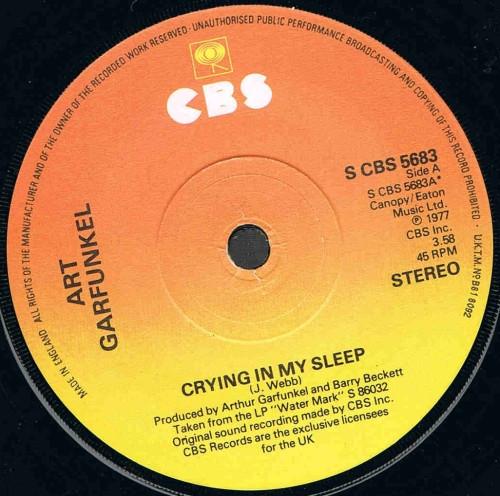 

7inch Record ART GARFUNKEL Crying In My Sleep SCBS5683 CBS 1977 UK Pop Used
