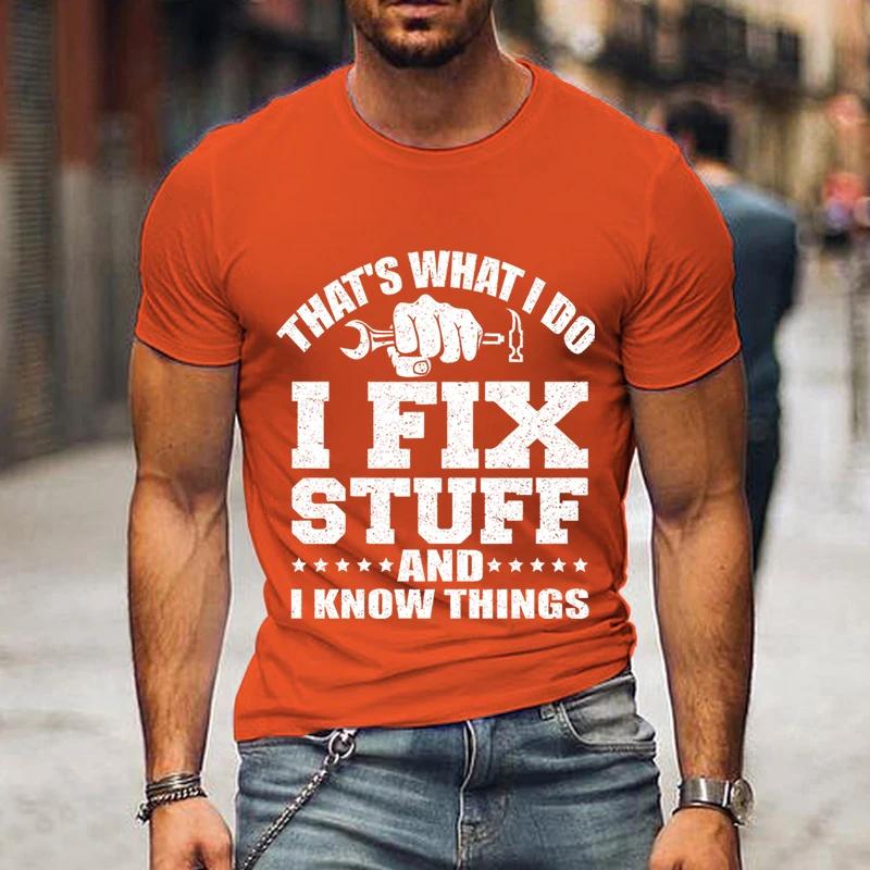 Men’s Cool Clothes Oversized Short Sleeves Streetwear Men That's What I Do I Fix Stuff Father’s Shirt Gift Summer Fashion Shirts