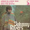 7inch Record JOHNNY RIVERS  Jesus Is A Soul Man Schuhe Schwer  15364A Liberty 1970 Germany Rock Used