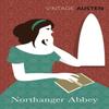 Northanger Abbey by Jane Austen Paperback Book 9780099511878