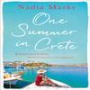 One Summer In Crete by Nadia Marks Paperback Book 9781509889747
