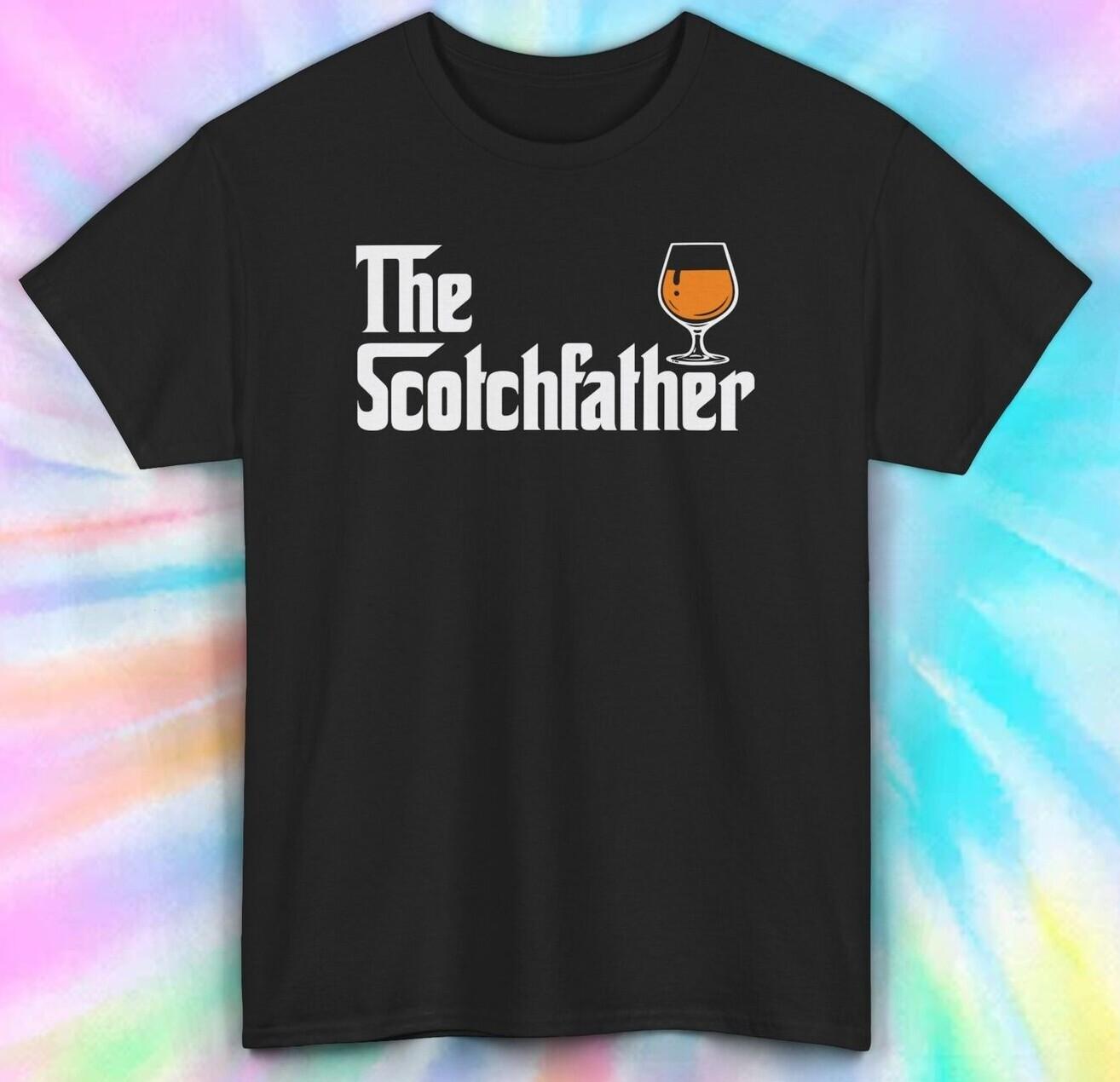 The Scotchfather Shirt | Funny Father s Day Whiskey Tee | S-5XL XL