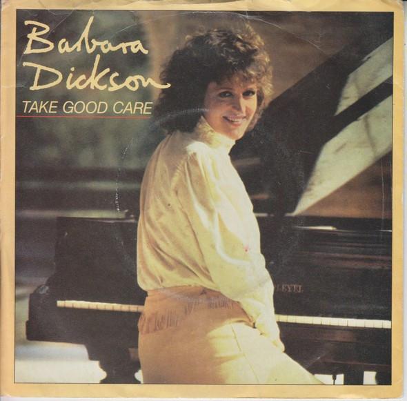 

7inch Record BARBARA DICKSON - Take Good Care EPCA1954 Epic 1982 UK Pop Used