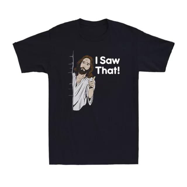 I Saw That Jesus Judging Funny Quote Jesus Meme Christian 100% Cotton Tee S