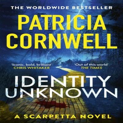 Identity Unknown by Patricia Cornwell Paperback Book 9781408732595