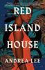 The Red Island House Book