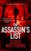 The Assassins List by Scott Matthews Paperback Book 9781036701185