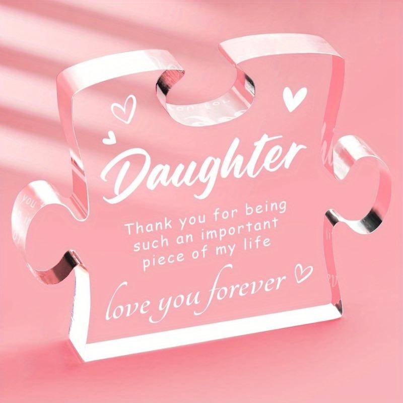 2D Flat, Cherished Daughter Gift Acrylic Table Decoration Plaque, Suitable for Wall Decoration, Porch, Room, Villa, Accents Home, Hallway, or Workplac