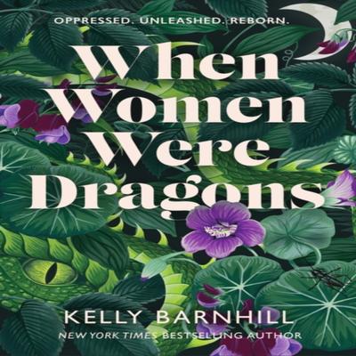 When Women Were Dragons by Kelly Barnhill Paperback Book 9781471412226