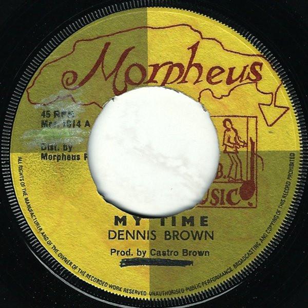 

7inch Record DENNIS BROWN / MORPHEUS PLAYERS - My Time / Dub Time MOR1014 Morpheus 1976 UK Reggae, Ska & Dub Used