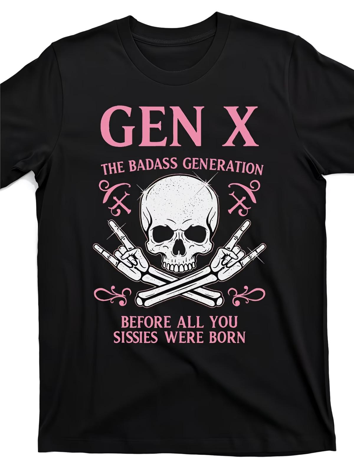 Gen X The Badass Generation T-Shirt - Funny Sassy Gen Xer Graphic Tee S разноцветный