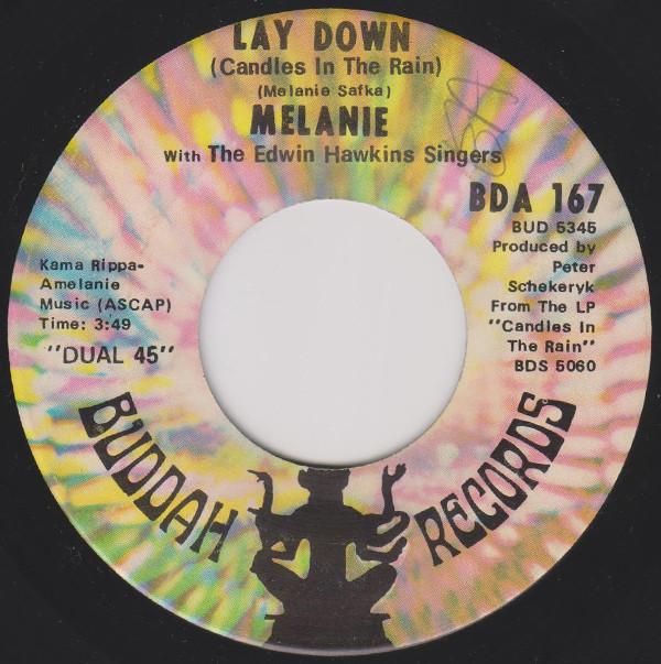 

7-дюймовая пластинка MELANIE - Lay Down (Свечи под дождем) / Ca BDA167 Buddah Records 1970 США Рок Б/У