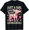 Chihuahua Nur Ein Mädchen, Das Chihuahuas Liebt Hund Blume Floral Geschenk Unisex T-Shirt