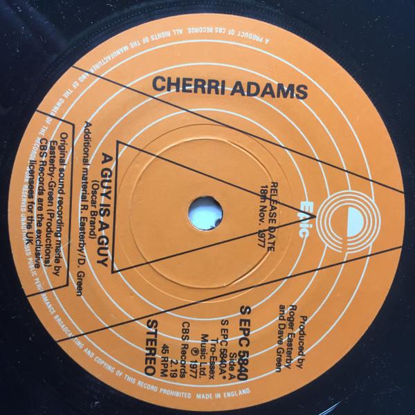 

7inch Record CHERRI ADAMS A Guy Is A Guy SEPC5840 Epic 1977 UK SoulFunk Used