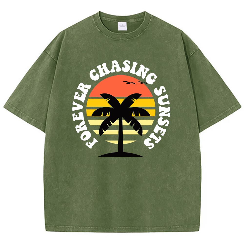 Forever Chasing Sunsets Print Male T-Shirts Graphic Cool Tee Shirt High-Quality Oversized Tshirt Comfort Soft Short Sleeved