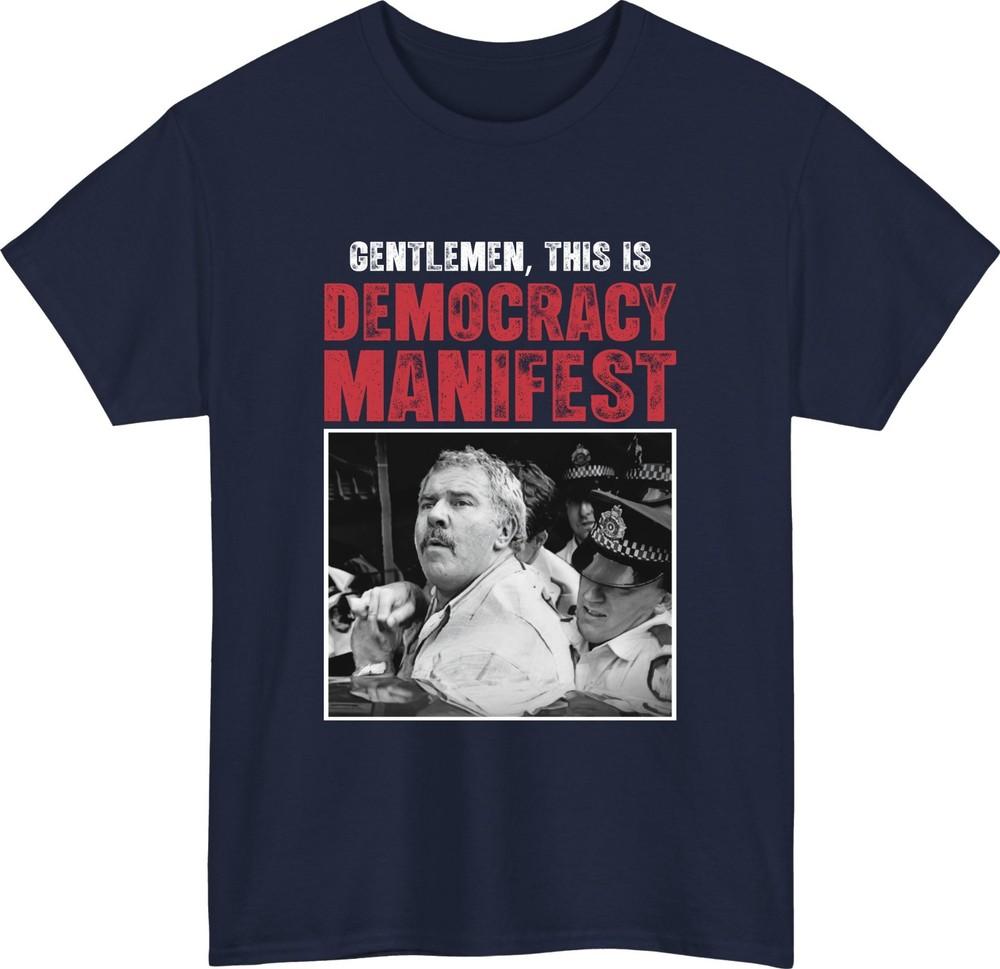 Democracy manifest meme tshirt retro quote jack karlson funny vintage gift top S