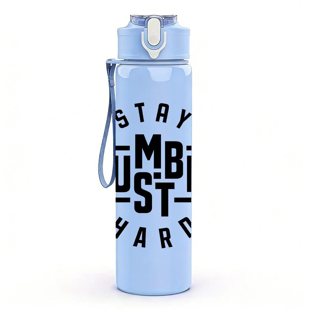 1PC Stay Humble Hustle Hard Text 750ml Color Plastic Sports Water Bottle Leakproof Flip Straw Lid Suitable for Sports Office Home Use