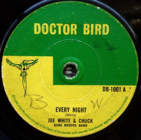 

7inch Record JOE WHITE CHUCK THE BABA BROOKS Every Night First Session DB1001 Doctor Bird 1966 UK Reggae Ska Dub Used