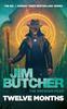Twelve Months by Jim Butcher Hardback Book 9780356515762