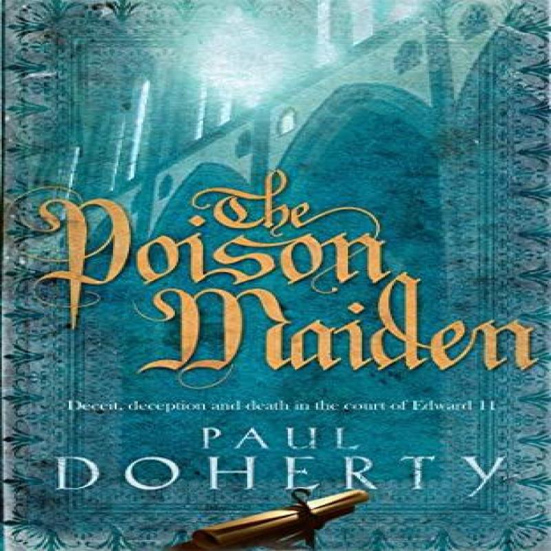 The Poison Maiden Mathilde of Westminster Trilogy Book 2 by Paul... 9780755328789