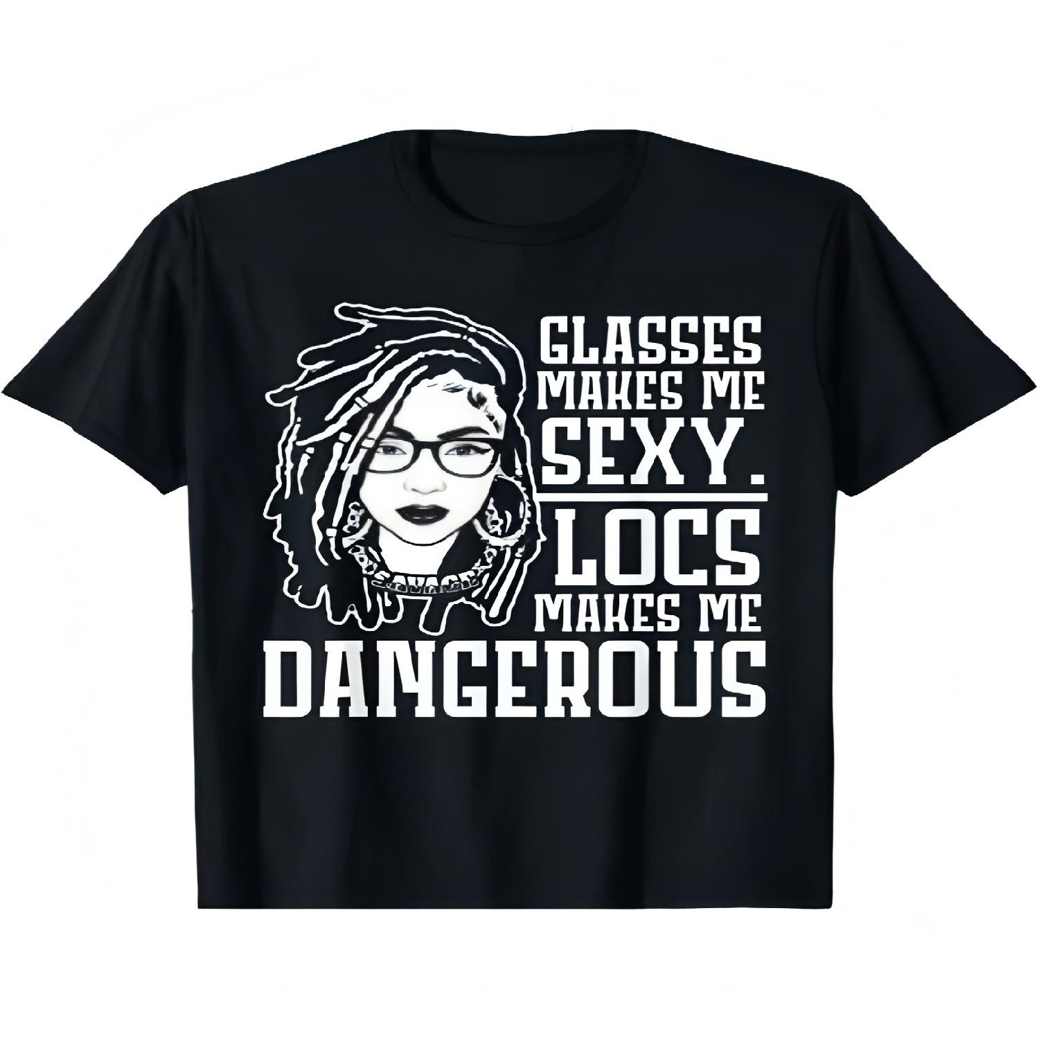 

Locs Make Me Dangerous Afro Hair Black American African Girl T-Shirt XXXXXL