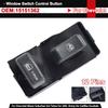 NEW 15151362 Front Passenger Power Car Window Lifter Button Switch For Chevrolet Blazer Suburban Tahoe For GMC C1500 2500 3500