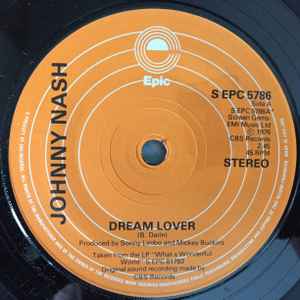 

7inch Record JOHNNY NASH Dream Lover SEPC5786 Epic 1977 UK Reggae Ska Dub Used