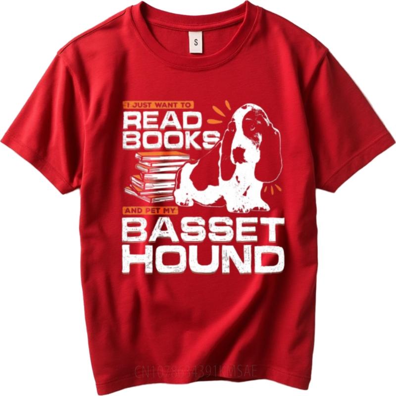 

Tshirts for men Printed For men Oneck t shirt Cotton I Just Want To Read Books And Pet My Basset Hound Hiphop Unisex tops S