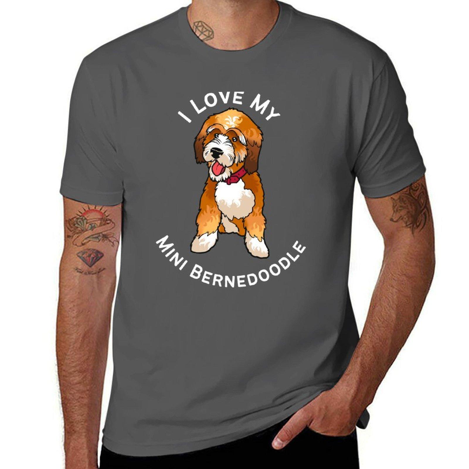 

I love my Mini Bernedoodle T-Shirt t shirts for man pack cotton man tshirt t shirts for man graphic vintage T-Shirt 4XL