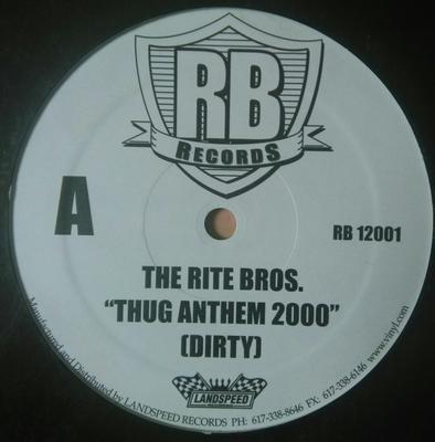 12inch Record RITE BROS. - Thug Anthem 2000 RB12001 RB Records 2000 US Rap & Hip-Hop/R&B Used