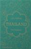 The Thailand : The Cookbook Book