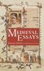 The Medieval Essays Book