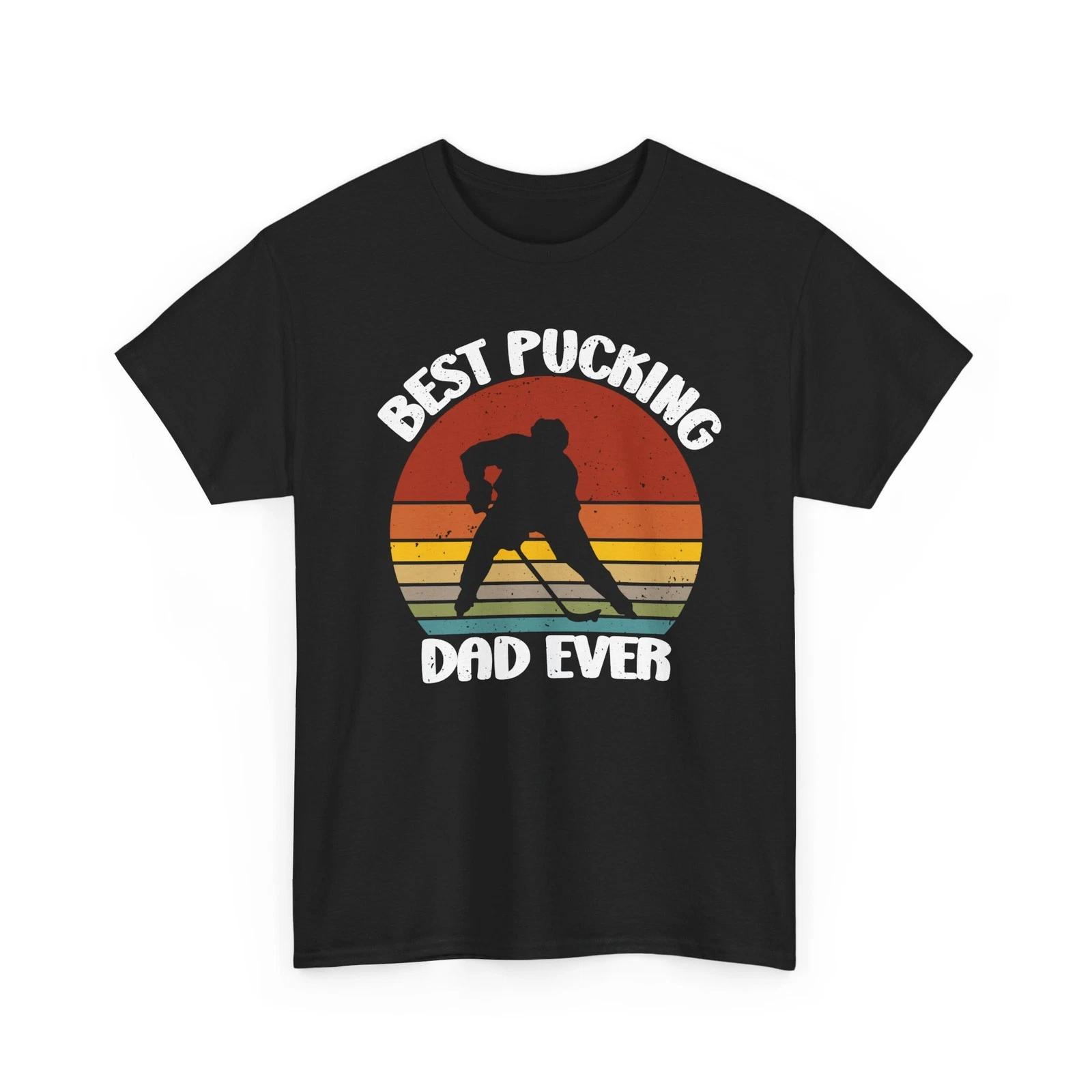 Hockey Player Shirt, Best Pucking Dad Ever Ice Hockey Lovers Men Dad Shirt S