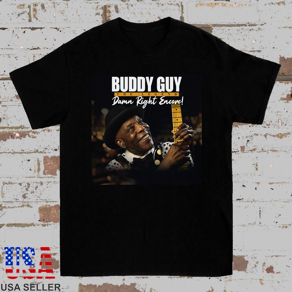 The Damn Right Encore Tour Buddy Guy 2025  Full Size S-5XL Unisex T-Shirt XL