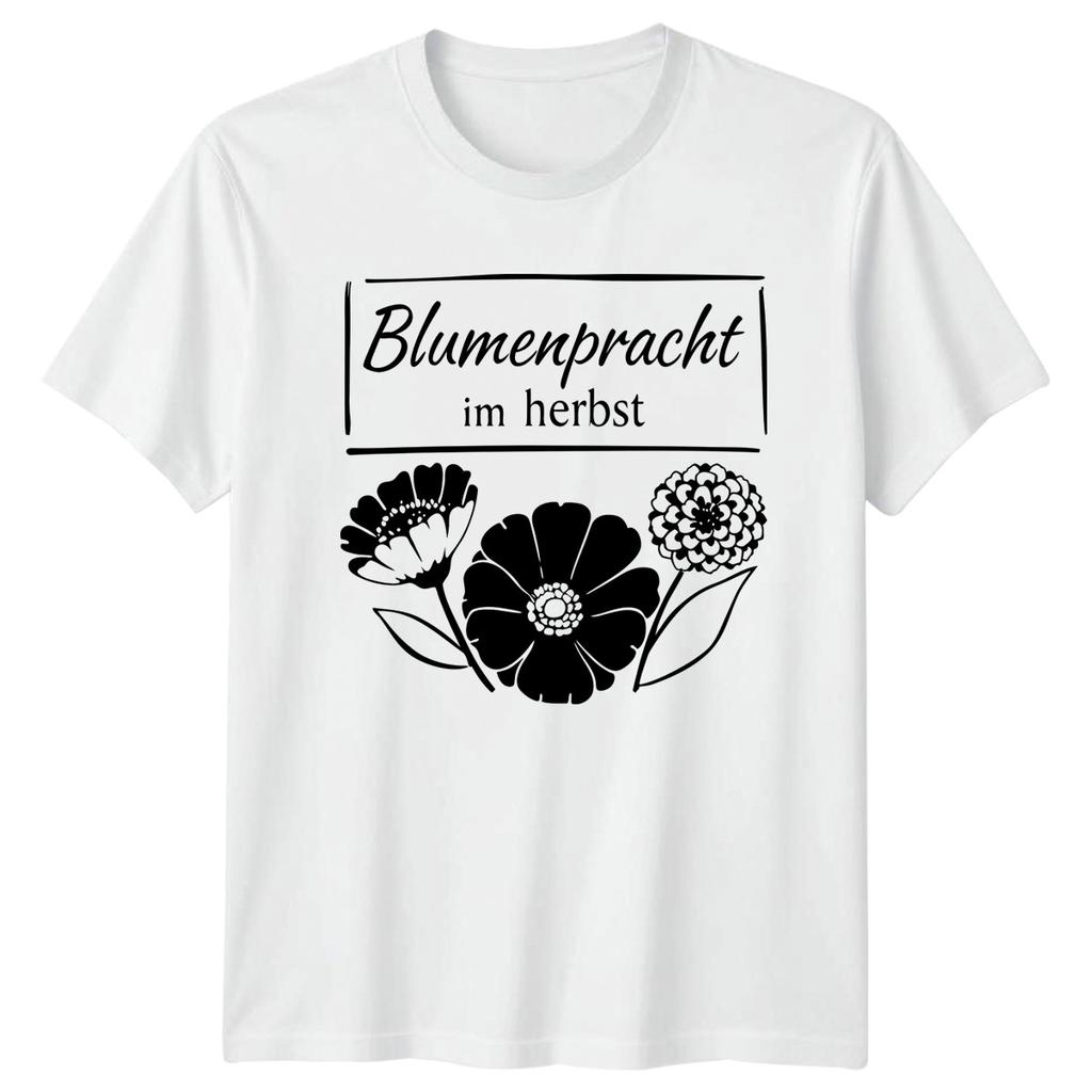 BluUnisexpracht Im Herbst Unisexs TShirt GerUnisex Autumn Flowers Nature Gift For Her