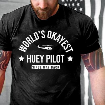 Veteran T Shirt World's Okavest Huey Pilot Classic T Shirt Veterans Day Shirt