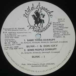 12inch Record DONIKI & BUNK I - Same Thing Corrupt WA074 Wild Apache 1994 US Reggae, Ska & Dub Used