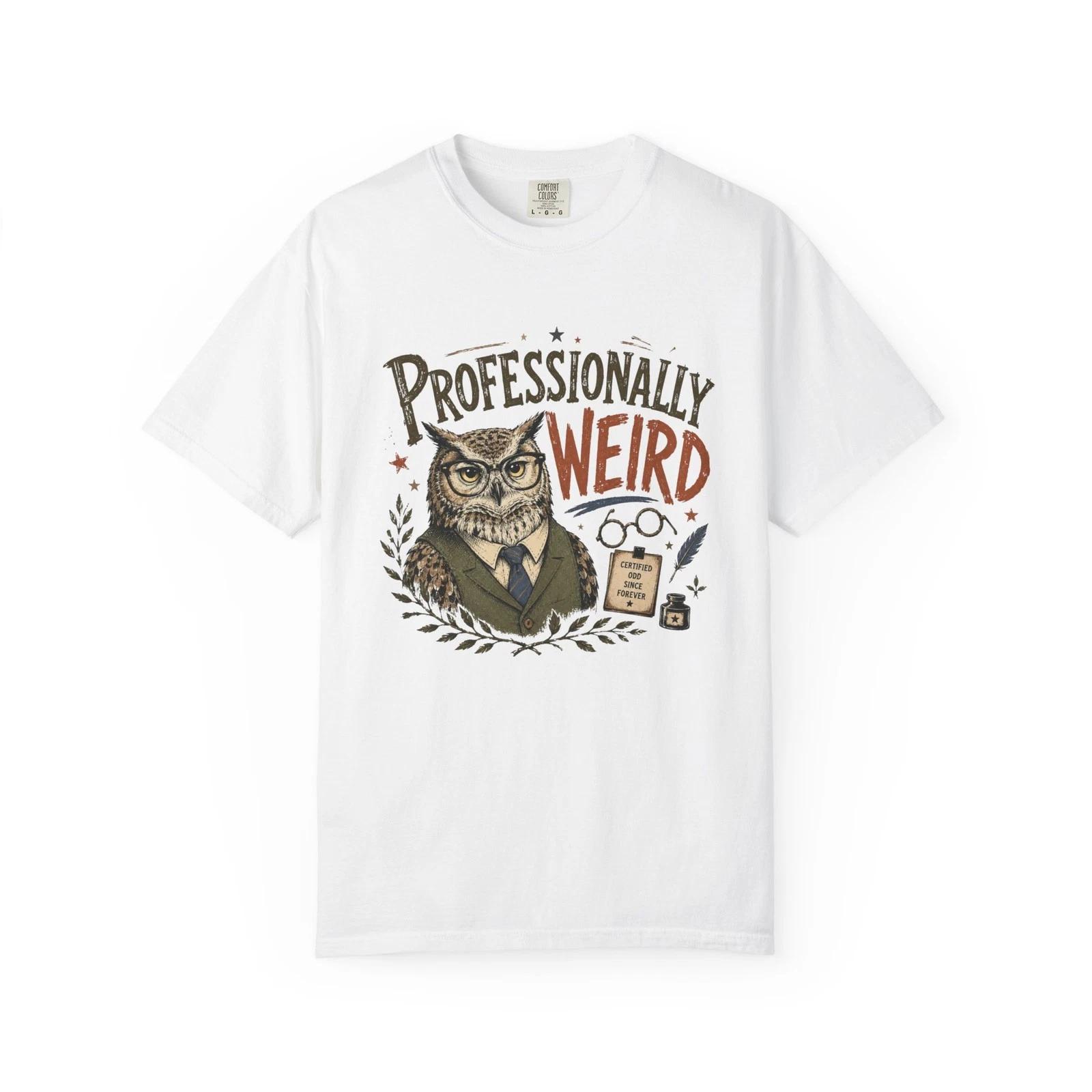 Professionally Weird Owl T-T-Shirt | Vintage Owl Illustration, Quirky Typography 4XL