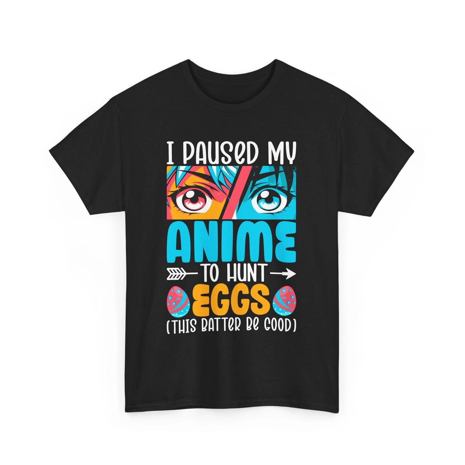 Japanese Otaku Shirt | Cool Anime Style Tee | I Paused my Anime Shirt 2XL