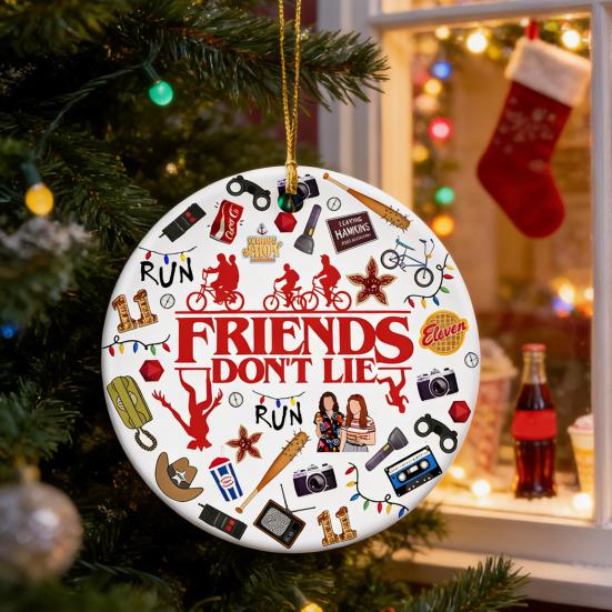 Friends Don't Lie Christmas Ornament Funny Acrylic Xmas Tree Hanging Decoration Holiday Gifts for Friends Family Fans Secret Santa Stocking Stuffer
