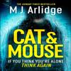 Cat And Mouse by M. J. Arlidge Paperback Book 9781409188520