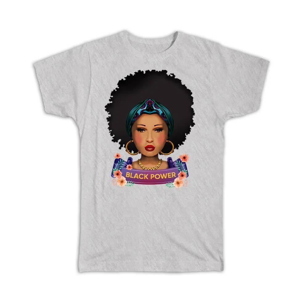

Gift T-Shirt : Black Power African American Pride Girl Magic Hair Queen USA Best 2XL
