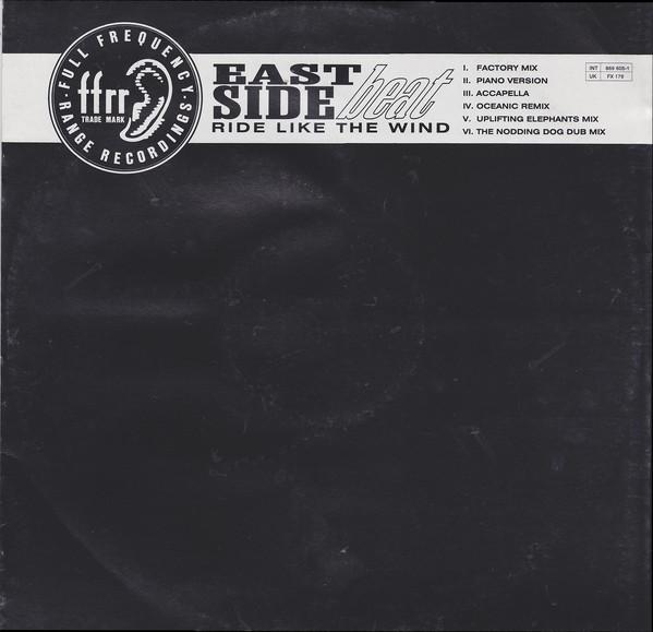 

12inch Record EAST SIDE BEAT - Ride Like The Wind FX176,8696051 FFRR 1991 Europe Dance & Electronica Used