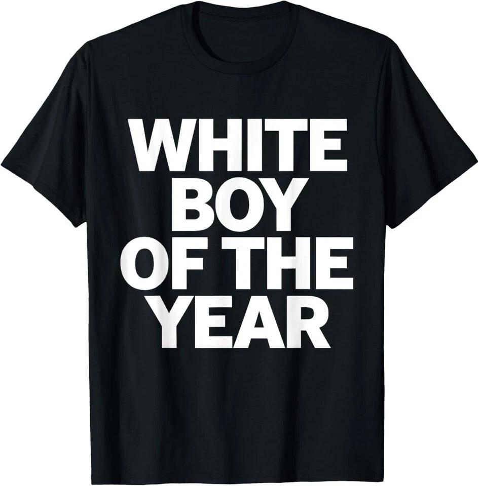

White Boy Of The Year Unisex Black Shirt 2XL
