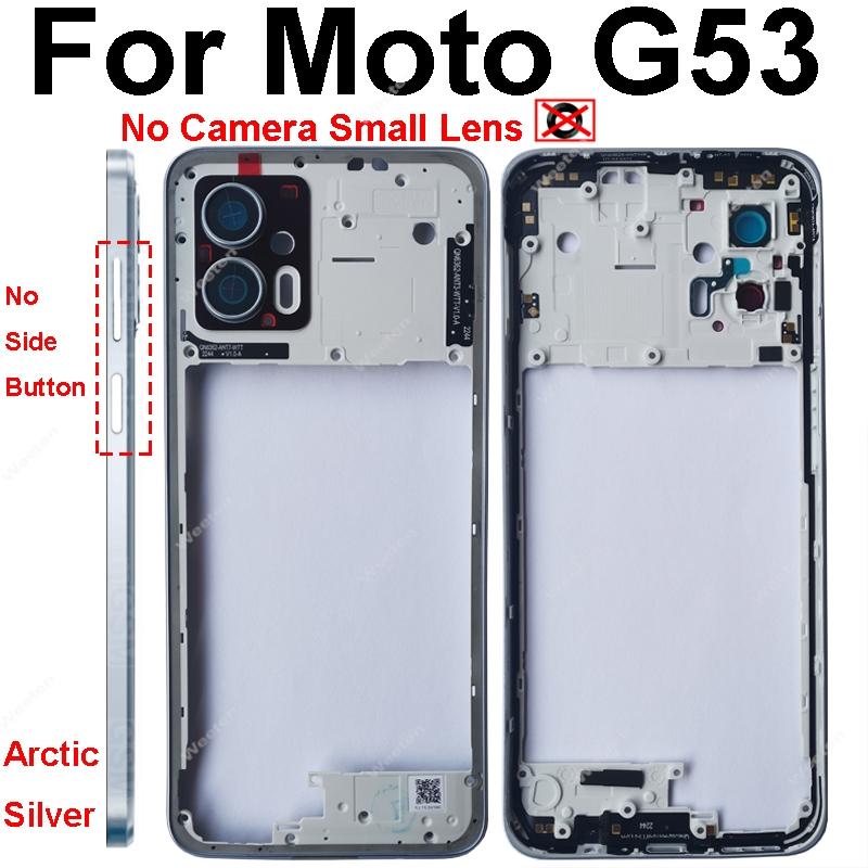 Middle Housing Frame For Motorola Moto G53 G73 Middle Frame Without Lens Frame No Side Button Cover Bezel Panel Flex Cable Parts