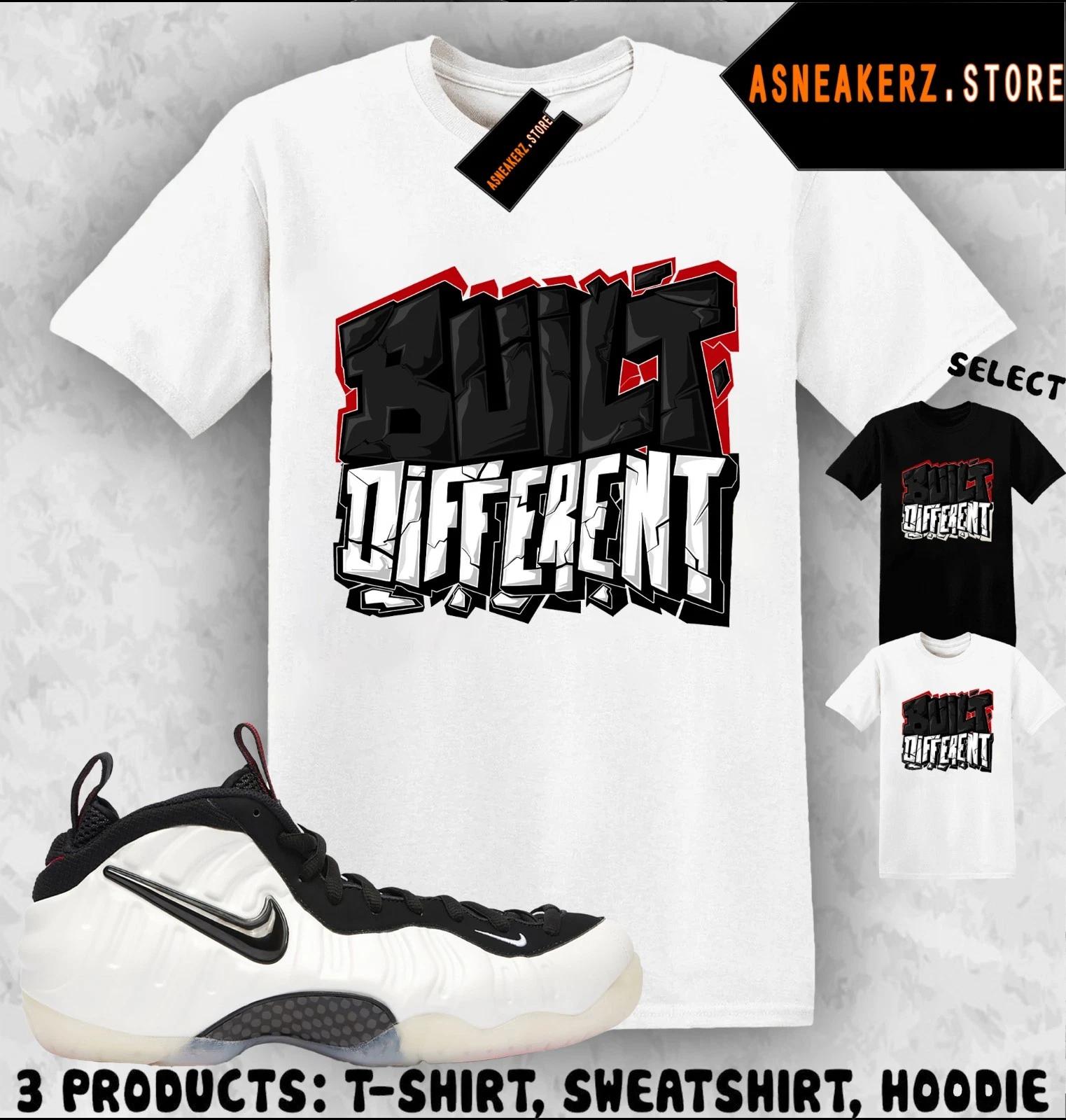 Shirt To Match Foamposite Pro Pearl Sneaker Matching Tee Built Different T-Shirt L