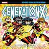 Generation X Epic Collection Family Business by Jay Faerber... 9781302965280